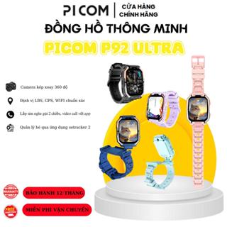  Đồng Hồ Thông Minh Cho Bé Picom P92 Ultra Lắp Sim Nghe Gọi Độc Lập Lướt Web Tích Hợp Camera Kép 