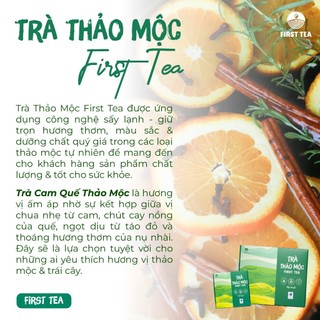 Trà Cam Quế First Tea, Set 15 Gói, Set 30 Gói
