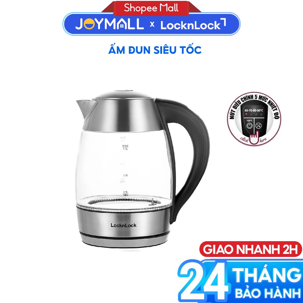 Ấm đun siêu tốc LocknLock thủy tinh EJK341 1.8L ,Hàng chính hãng có điều chỉnh nhiệt độ sôi -JoyMall
