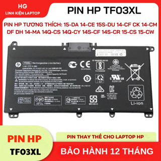 Pin Laptop HP TF03XL , Pavilion 14-BF 15-CC 15-CD 14-BF 17-AR TF03 920046-121 Bảo Hành 6 tháng