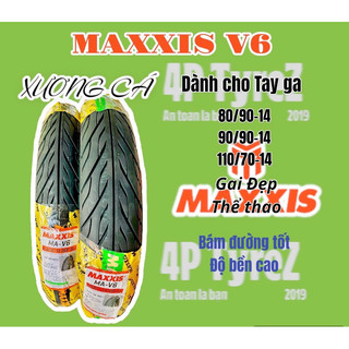   4PTYREZ   SIÊU RẺ  Vỏ  lốp  MAXXIS V6 KHÔNG RUỘT cho xe TAY GA gai xương cá  Phụ Kiện Cao Su Lốp 