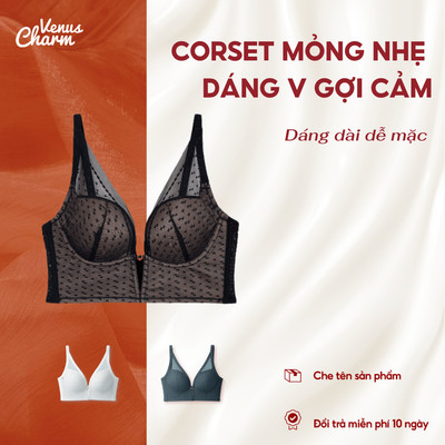 Áo bra corset đệm mỏng Venus Charm chân ngực dài mặc phối với blazer 0518