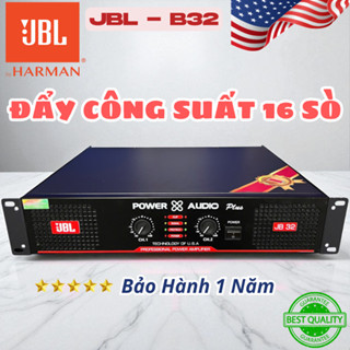 Cục đẩy công suất 16 sò JBL-B32 chuyên cho các dàn âm thanh karaoke gia đình, hội trường - Hàng Mới
