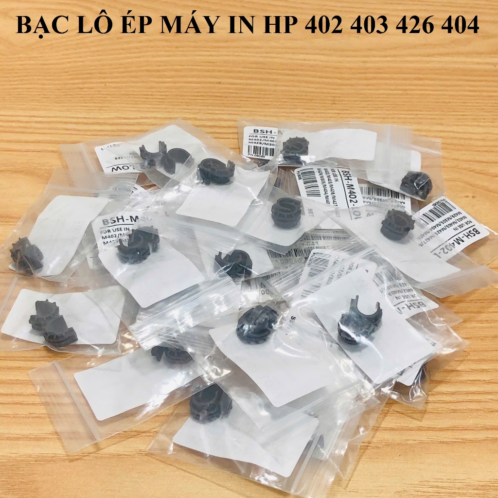 Bạc lô ép máy in HP M402 M403 M426 M427 M402dn M402dw 402dw M402n M402dne M403d M403dn