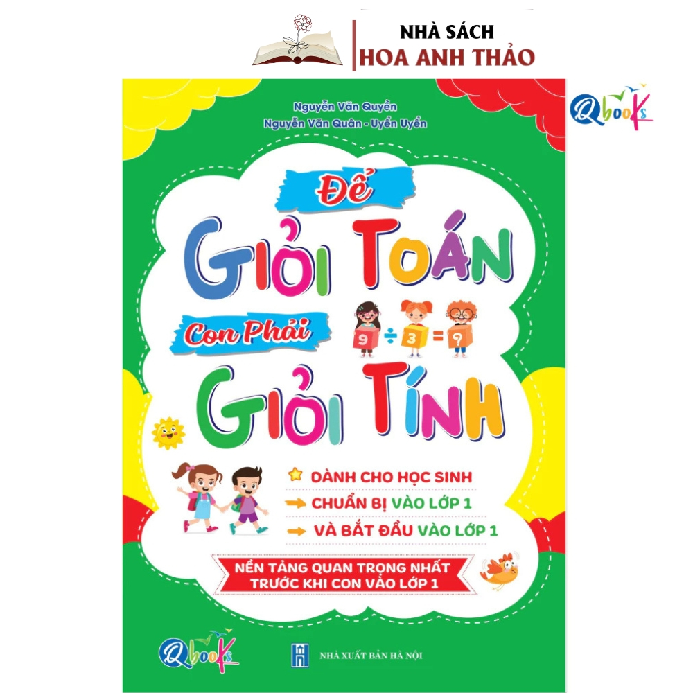 Sách - Để giỏi toán con phải giỏi tính dành cho học sinh chuẩn bị vào lớp 1 và bắt đầu vào lớp 1 - 1