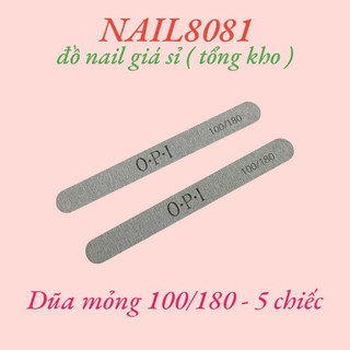 Dũa mỏng OPI ( hàng đẹp ) , dũa min 100/180 , 180/240 , dũa móng