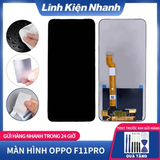 MÀN HÌNH CHO OPPO F11 PRO LOẠI LCD MÀN HÌNH THAY THẾ