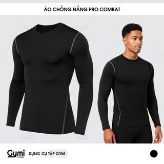 Áo Chống Nắng Tay Dài Thể Thao Nam Tập Gym Cao Cấp PRO COMBAT Bóng Đá Bóng Rổ Chơi Thể Thao