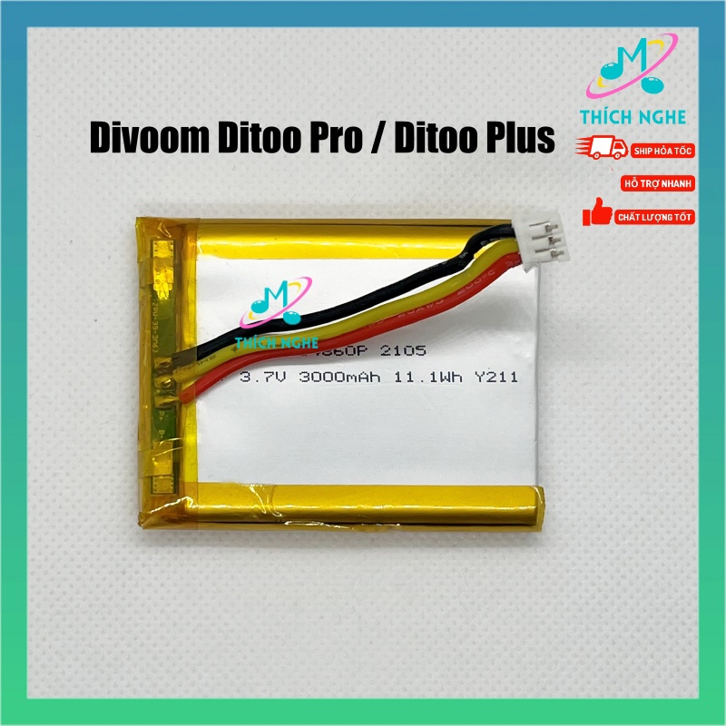 Pin Divoom Ditoo Pro - Ditoo Plus - Thay pin loa Divoom Ditoo Pro Ditoo Plus - Thích Nghe Nhạc