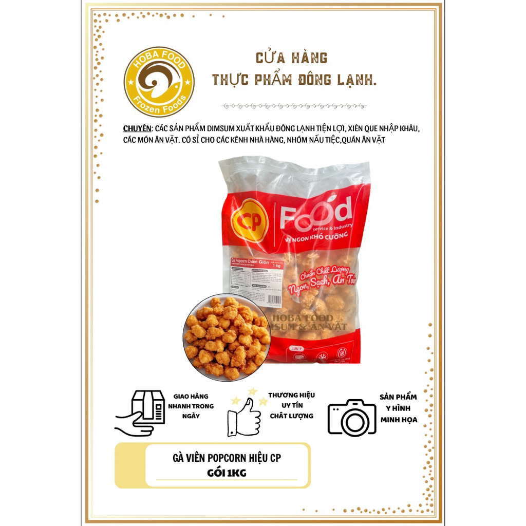 [BAO BÌ MỚI] Gà viên popcorn Cp, chất lượng tuyệt vời cho bữa ăn gia đình - gói 1kg rất nhiều viên.