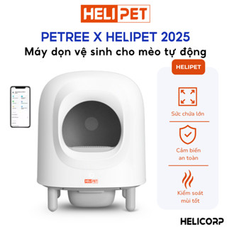 [NEW 2025] Nhà Vệ Sinh Cho Mèo Tự Động PETREE x HeLiPet Bản Quốc Tế Kết Nối Wifi - HeLiCorp