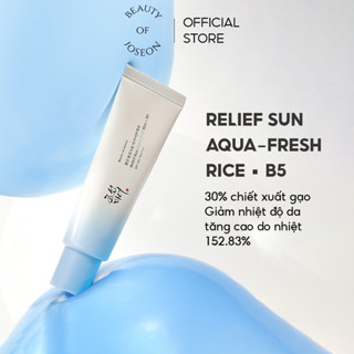 [LIVE] Kem chống nắng cám gạo phục hồi Beauty Of Joseon Relief Sun Aqua-Fresh: Rice + B5 SPF50+ PA++++ 50ml