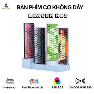 Hỏa Tốc HCM Bàn phím cơ Bluetooth Không dây Leaven K68- 3 mode  - Led RGB - Có hot-swap - Keycap Xuyên LED - Có APP