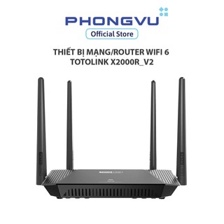 Thiết bị mạng/Router Wifi 6 Totolink X2000R_V2 - Bảo hành 24 tháng