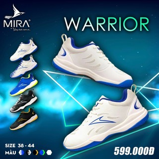 [TẶNG VỚ CAO CẤP]Giày Cầu Lông MIRA WARRIOR Đệm Êm Chân, Thoáng Khí, Thoải Mái, Bền Bỉ, Dành Cho Cả Nam Và Nữ