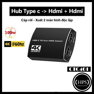 Type c ra HDMI xuất 2 màn hình độc lập, âm thanh 3.5 và sạc 100w có hỗ trợ Ninten Switch - HPS CTC401