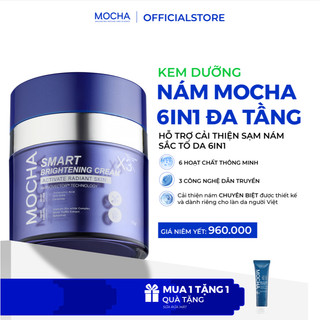  Kem Giảm Sạm Nám Chuyên Sâu MOCHA Smart Brightening Cream 30gr Tặng 1 Sữa Rửa Mặt 25ml 
