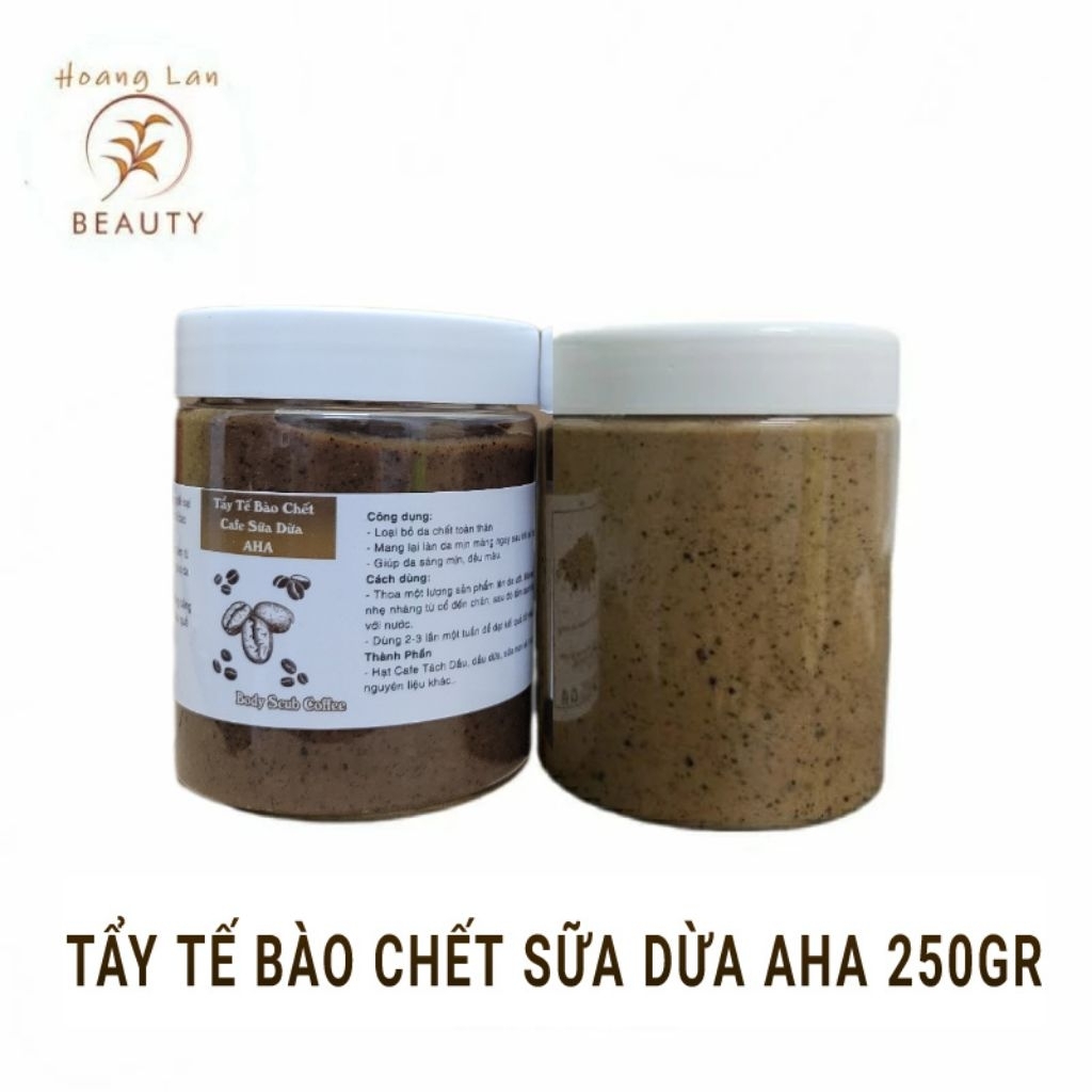 TẨY TẾ BÀO CHẾT BODY CÀ PHÊ CAFE SỮA DỪA AHA HŨ 250GR