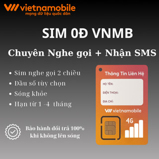 [Rẻ Bất Ngờ] Sim Vietnamobile 0đ - Nghe gọi, Nhận SMS - Cuộc gọi Nhanh chóng