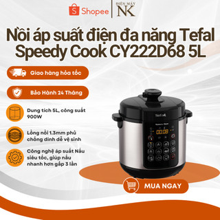 Nồi áp suất điện đa năng Tefal Speedy Cook CY222D68 5L | 900W | Van xả tự động - Bảo Hành 24 Tháng