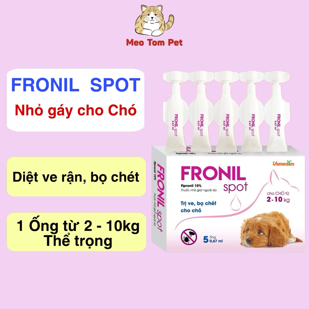 Fronil spot nhỏ gáy diệt ve rận bọ chét cho Chó