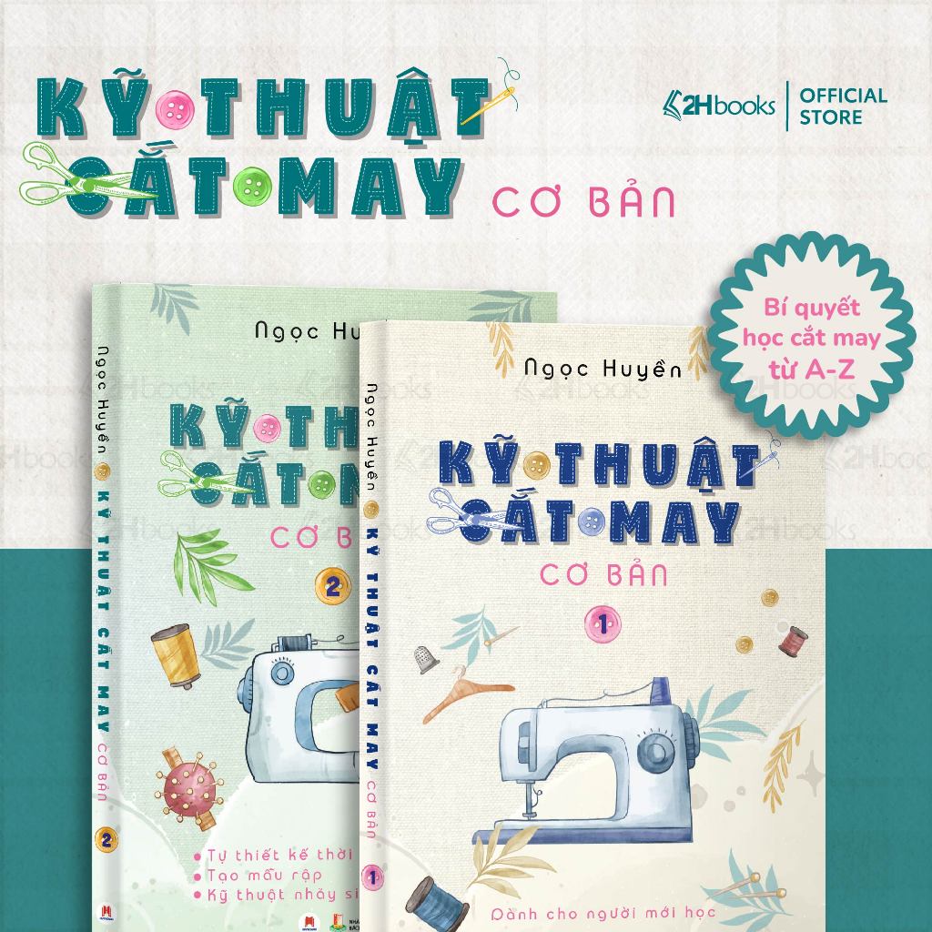 Sách Kỹ thuật cắt may cơ bản - 2H Books HCM
