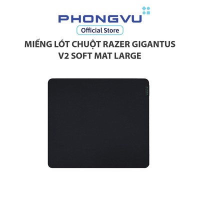 Miếng lót chuột Razer Gigantus V2 Soft Mat Large - Không bảo hành