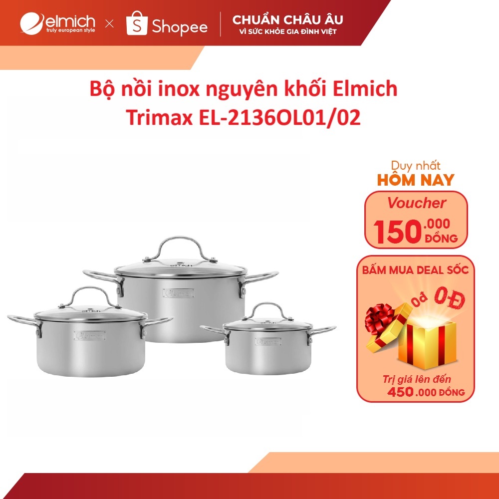 Bộ nồi inox nguyên khối Elmich Trimax  EL-2136OL01/02 size 16, 20, 24cm