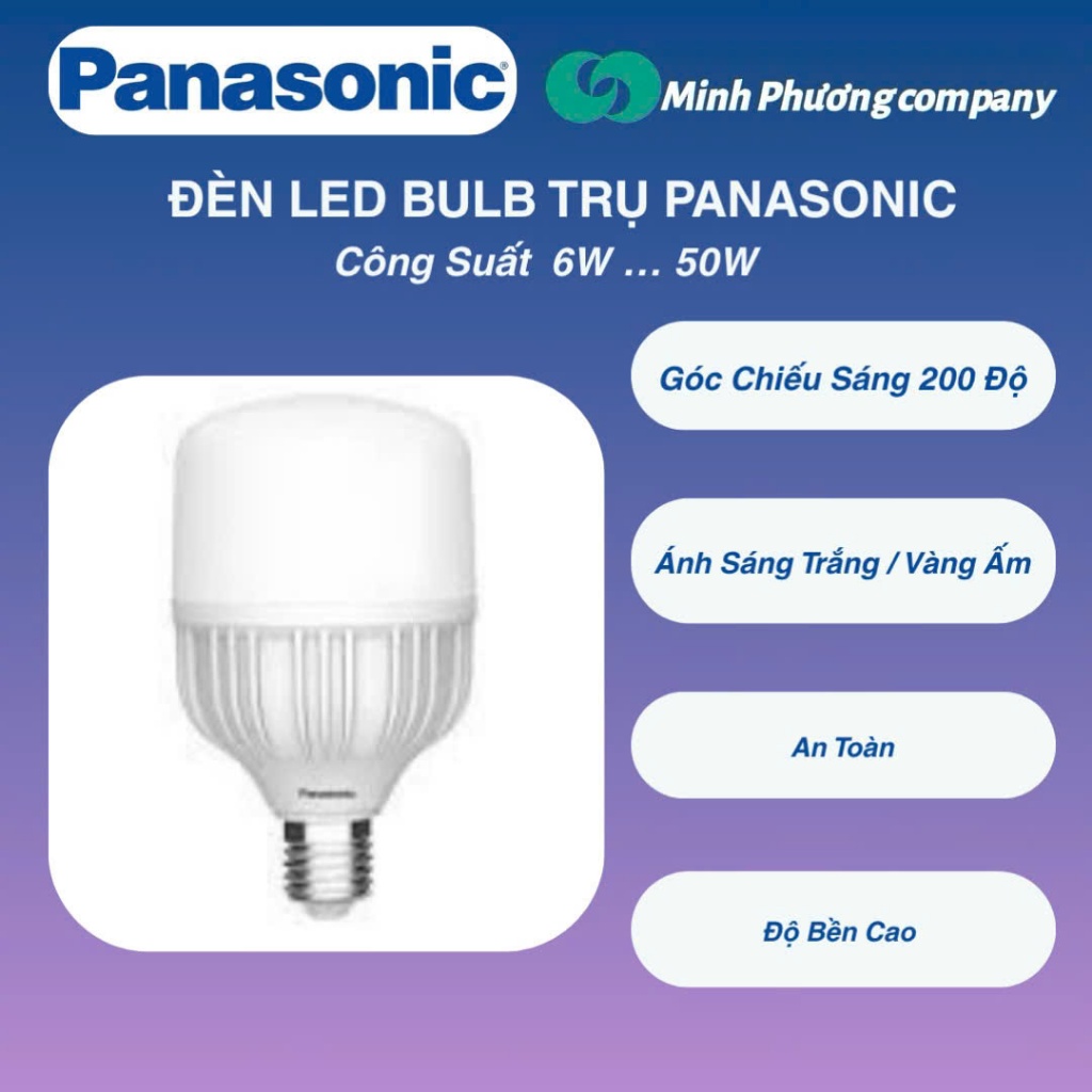 Đèn LED Bulb Trụ Panasonic 6W, 9W. 11W, 20W...50W