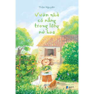 Sách - Vườn Nhà Có Nắng Trong Lòng Nở Hoa - AZB