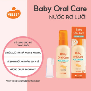 Nước Rơ Lưỡi Cho bé, Dung Dich Làm Sạch Lưỡi Wesser 80g Hương LIệu Tự Nhiên An Toàn WRL