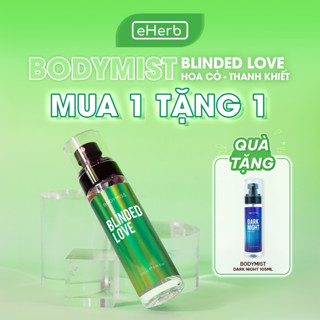 [MUA 1 TẶNG 1] Body Mist Nước Hoa Toàn Thân - Nước Hoa Xịt Thơm Blinded Love BODYMISS 105ml (Chai)