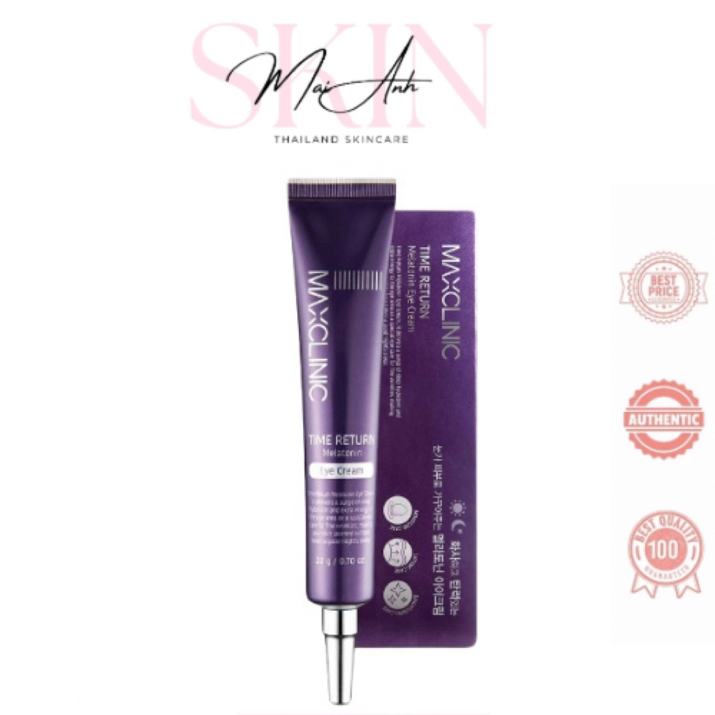 [Chính Hãng] Maxclinic Time Return Melatonin Eye Cream - Kem Dưỡng Da Mắt 20g
