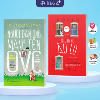 Bộ Sách Fredrik Backman: Người Đàn Ông Mang Tên Ove +  Những Kẻ Âu Lo - Lẻ/Combo (NXB Trẻ)