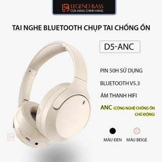 Tai Nghe Bluetooth D5-ANC Âm Thanh Hifi, Công Nghệ ANC Chống Ồn Chủ Động, Khử ồn Tai Nghe Chụp Tai Pin 50H Sử Dụng
