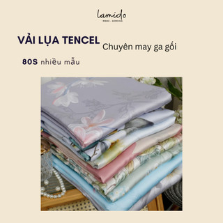 Vải lụa Tencel 60s, 80s (NHIỀU MẪU) LAMIDO mềm mịn chuyên dùng may chăn ga gối giá sỉ