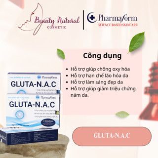 [Pharmaform] Viên uống GLUTANAC hỗ trợ làm trắng da hộp 30 viên