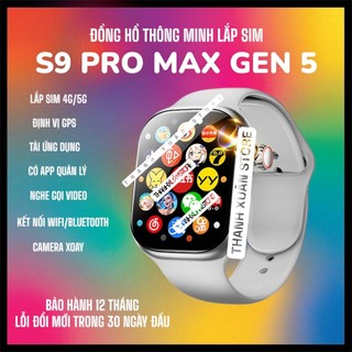 Đồng Hồ Thông Minh S9 ProMax'Gen 5 - Lắp Sim Nghe Gọi, Nhắn Tin, Định Vị GPS, Chơi Game, Camera Xoay 180°_ThanhXuanStore