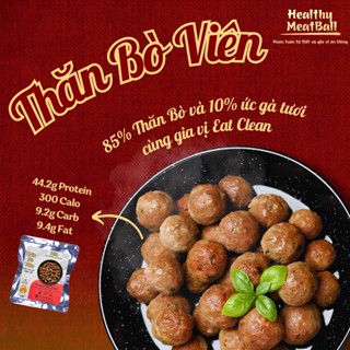 [Hoả tốc TPHCM] Thăn Bò Viên, Chả Bò Ăn Liền Eat Clean 200g - Ăn Kiêng Tăng Cơ Giảm Mỡ
