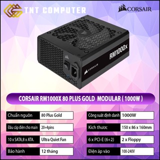 Nguồn máy tính Corsair RM1000x - RM850 - RM750x - RM750 80 plus gold modular 2nd