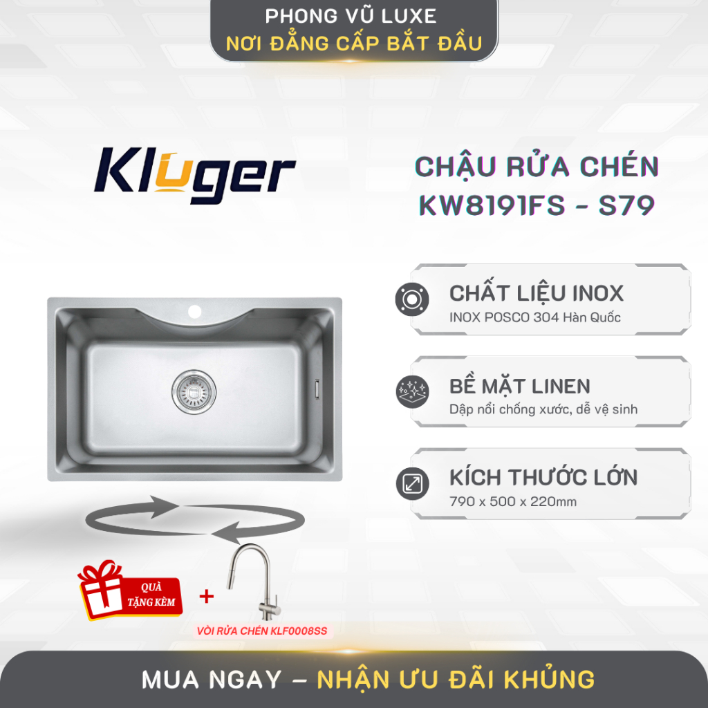 Chậu rửa chén Kluger KW8191FS - S79 Inox POSCO 304, Chống xước PVL