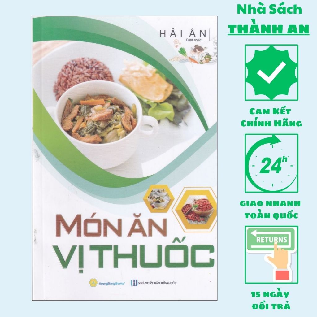 Sách - Món Ăn Vị Thuốc , Hải Ân Biên Soạn (HTRA)