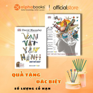 Sách - Combo 2 Cuốn: Tri Thức Về Vạn Vật + Vạn Vật Vận Hành (Alpha Books)