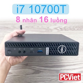 [Đúng hình] Mini PC Dell Optiplex 5080 micro desktop - i7 10700T 8 nhân 16 luồng