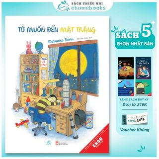 Sách Ehon Tớ muốn đến mặt trăng