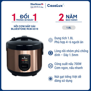 [ 1 ĐỔI 1 TRONG 30 NGÀY ] Nồi Cơm Điện CHÍNH HÃNG BlueStone RCB-5519 | 1.8 lít - 700W | CasaLux |