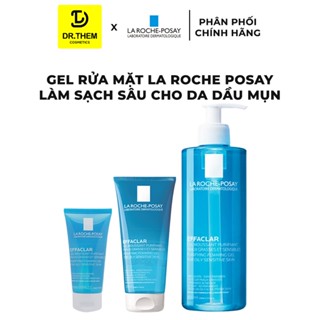 Sữa Rửa Mặt La Roche Posay Cho Da Dầu Mụn Effaclar Purifying Foaming Gel 50ml / 200ml / 400ml