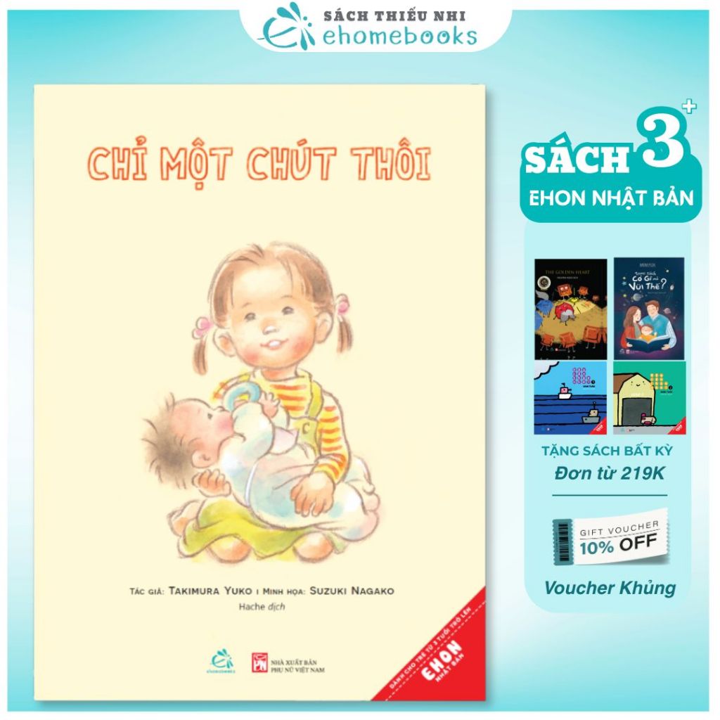 Sách ehon Chỉ một chút thôi (Cho trẻ từ 3 tuổi) - ehomebooks
