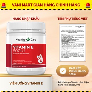 [HÀNG NHẬP KHẨU ] Viên uống bổ sung Vitamin E Healthy Care 500IU của Úc giúp trắng da mờ thâm, tóc bóng mượt 200 viên