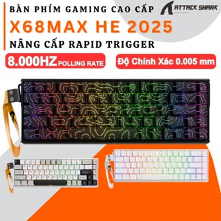 Bàn Phím Cơ Cao Cấp Attack Shark X68MAX - CNC Nhôm, Rapid Trigger, Magnetic Switch, LED RGB, 8KHz